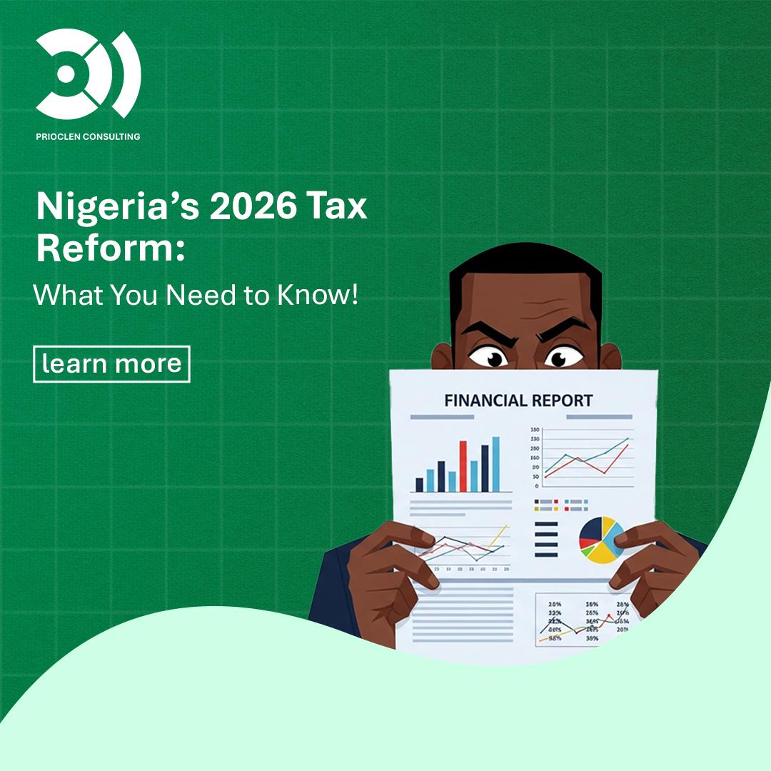 Nigeria's 2026 Tax Reform: What You Need to Know